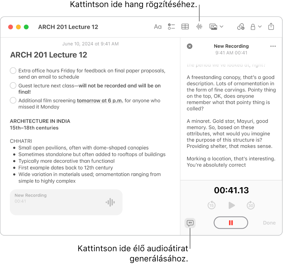 A Jegyzetek ablaka egy jegyzettel, amely ellenőrzőlistát, felsorolást és hangfelvételt tartalmaz. Meg van nyitva a Hangadatok ablak, és egy hangfelvétel átirata látható rajta.