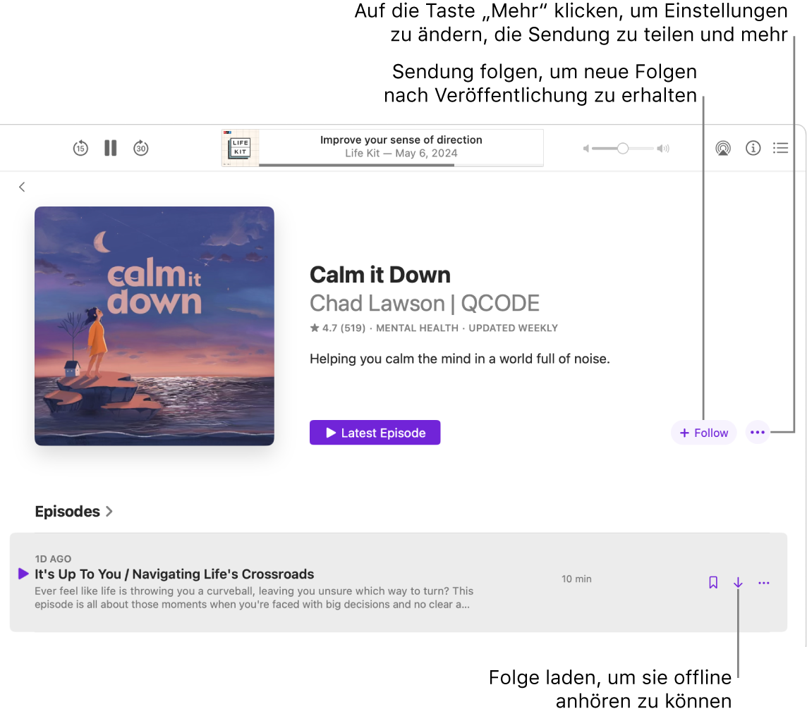 Ein „Podcasts“-Fenster zeigt eine Podcastfolge. Beschreibungen zeigen auf die Tasten „Laden“, „Folgen“ und „Mehr“.