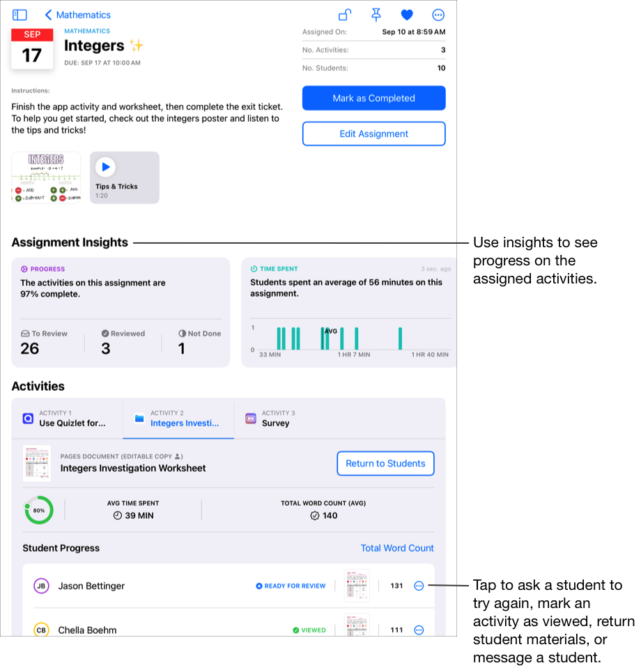 Exemple de vue des détails d’un devoir affichant des données de progression de l’activité sélectionnée. Utilisez des observations pour voir la progression concernant les activités attribuées. Touchez le bouton Plus d’options pour demander à un élève de retenter une activité, pour marquer une activité comme consultée ou pour renvoyer des supports ou un message à l’élève.