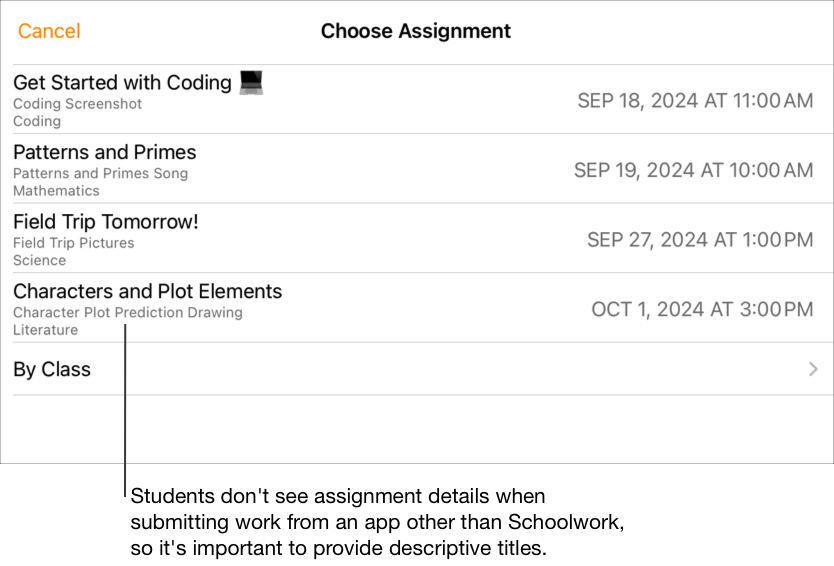 Ett exempel på popup-fönstret Välj uppgift där det visas fyra uppgifter som behöver arbetas på (Get Started with Coding [Kom igång med programmering], Patterns and Primes [Mönster och primtal], Field Trip Tomorrow! [Klassresa imorgon!] och Plot Elements [Rollfigurer och handlingselement]). Elever ser inte uppgiftsinformationen när de skickar in arbete från en annan app än Skolarbete. Därför är det är viktigt att använda beskrivande titlar.