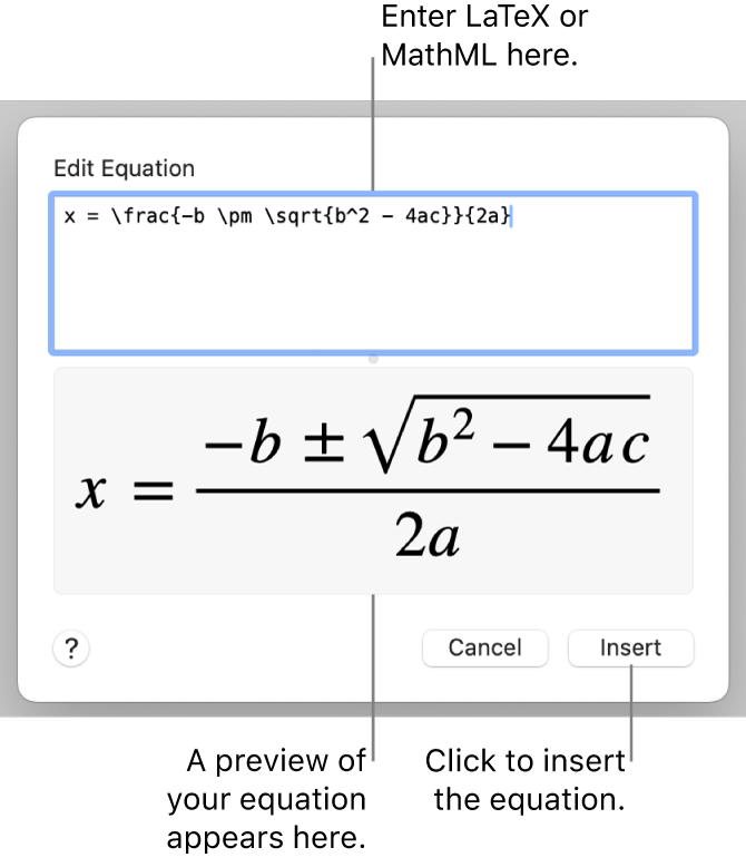 The Edit Equation dialog, showing the quadratic formula written using LaTeX in the Edit Equation field, and a preview of the formula below.