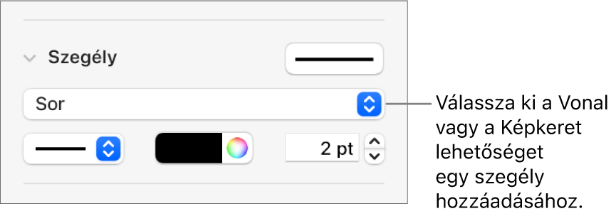 A Szegélystílus vezérlők a Formátum oldalsávon, a szegélystílusként kijelölt Vonal elemmel.