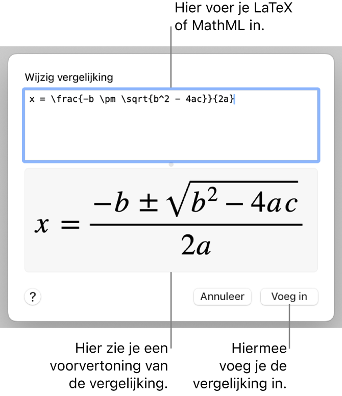 Het venster 'Wijzig vergelijking' met in het veld 'Wijzig vergelijking' een LaTeX-wortelformule en daaronder een voorvertoning van de formule.