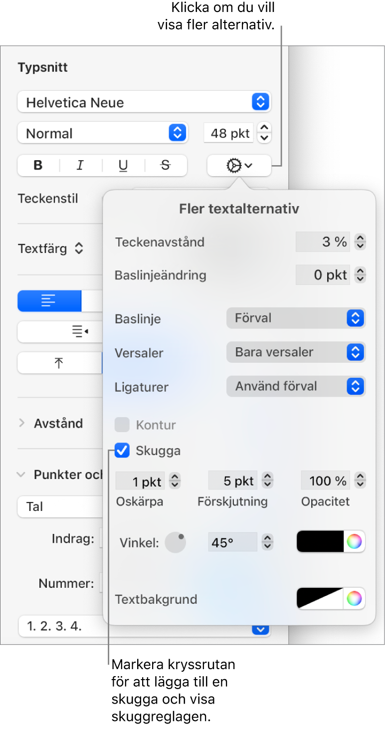 Avancerade alternativ är öppna med kryssrutan Skugga markerad och reglage för inställning av oskärpa, förskjutning, opacitet, vinkel och färg.