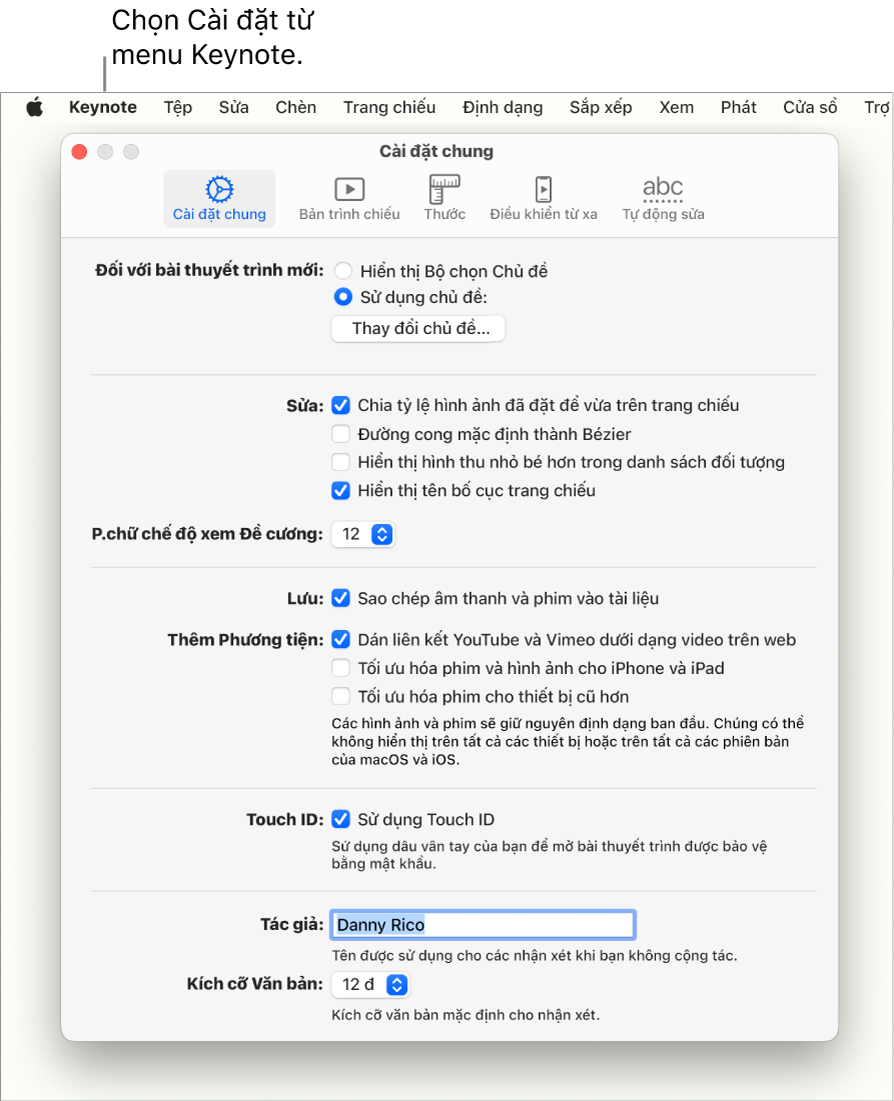 Cửa sổ cài đặt Keynote sẽ mở khung Cài đặt chung.
