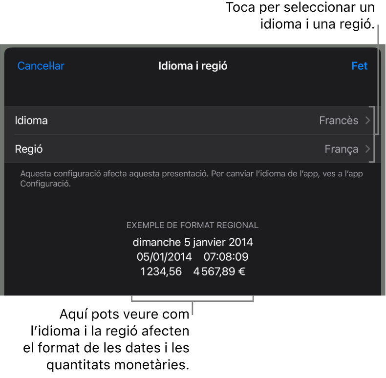 El tauler “Idioma i regió” en què es mostren els controls per a l’idioma i la regió i un exemple de format per a la data, l’hora, els decimals i la moneda.