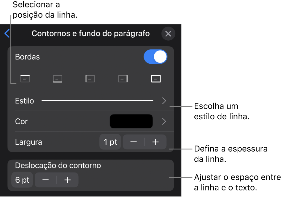 Controlos para alterar o estilo de linha, a espessura, a posição e a cor.