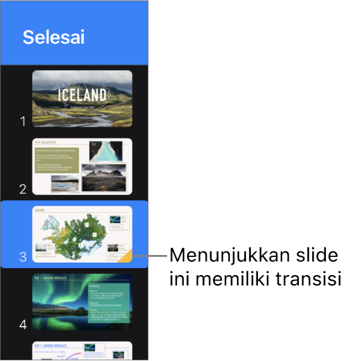 Segitiga kuning pada slide mengindikasikan bahwa slide memiliki transisi.