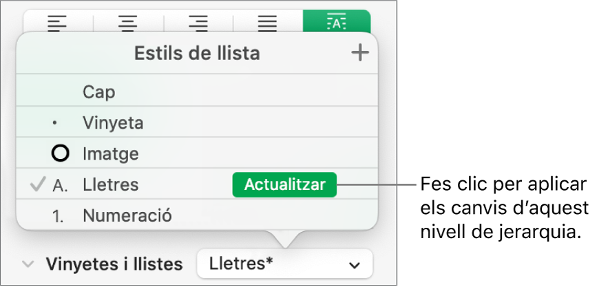 El menú emergent “Estils de llista”, amb un botó “Actualitza” al costat del nom del nou estil.