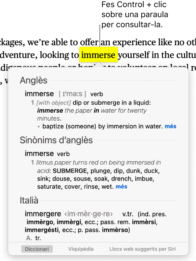 Text amb una paraula ressaltada i finestra que mostra la definició de la paraula i una entrada de tesaurus. Els tres botons a la part inferior de la finestra funcionen com a enllaç al diccionari, a la Viquipèdia i als llocs web suggerits de Siri.