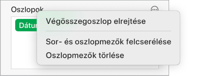 A További mezőbeállítások menü a végösszegek elrejtésére, oszlop- és sormezők felcserélésére és mezők törlésére szolgáló vezérlőkkel.