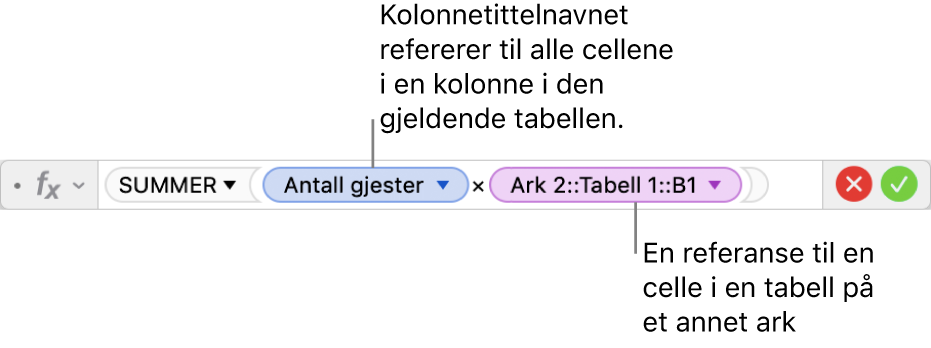 Formelredigering, som viser en tabell som refererer til en kolonne i én tabell og en celle i en annen tabell.