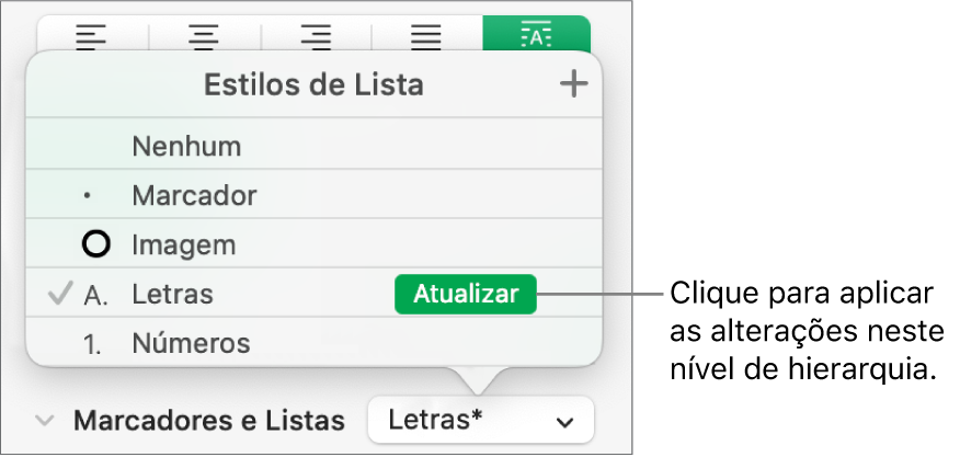 Menu pop-up “Estilos de Lista” com o botão Atualizar ao lado do nome do novo estilo.