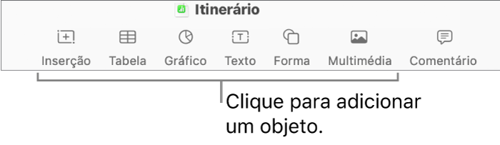 A janela do Numbers com chamadas para os botões de objeto na barra de ferramentas.