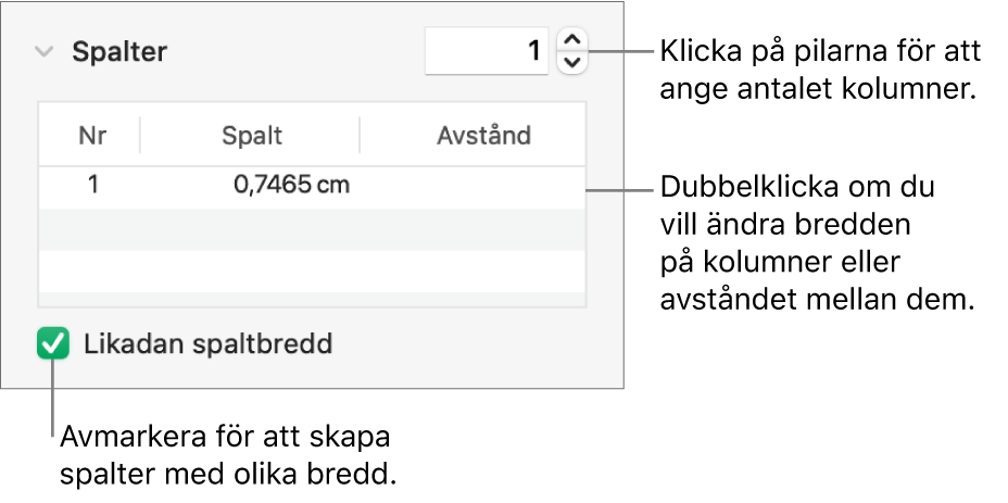 Reglage i spaltavsnittet som ändrar antalet spalter och bredden för enskilda spalter.