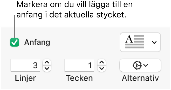 Kryssrutan Anfang är markerad och en popupmeny visas till höger. Reglage för inställning av radhöjd, antal tecken och andra alternativ visas nedanför den.