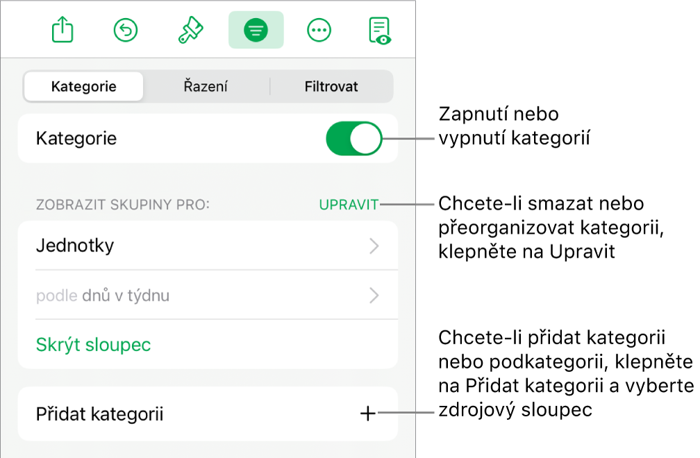 Nabídka kategorií na iPadu s volbami pro vypnutí kategorií, smazání kategorií, přeskupení dat, skrytí zdrojového sloupce a přidání kategorií.