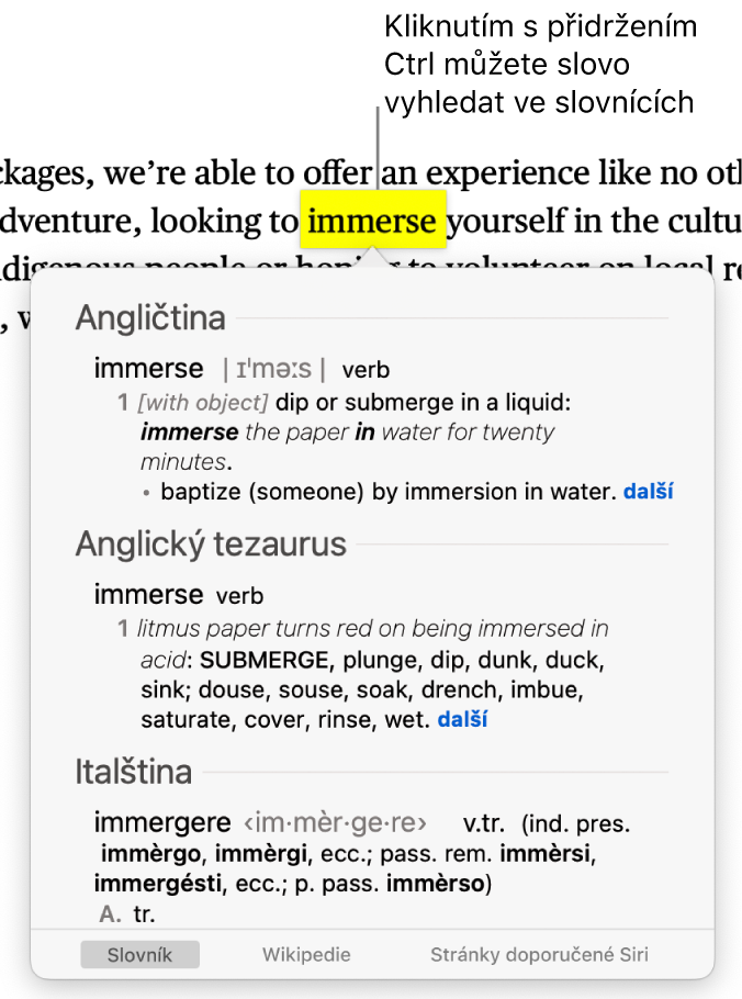Odstavec se zvýrazněným slovem a okno s jeho definicí a položkou tezauru. Tlačítka u spodního okraje okna poskytují odkazy na slovník, Wikipedii a webové stránky navrhované Siri.