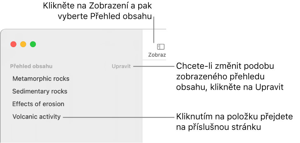 Obsah zobrazený v levé části okna Pages: v pravém horním rohu bočního panelu je vidět tlačítko Úpravy a položky obsahu mají formu seznamu. Nad bočním panelem je v levém horním rohu panelu nástrojů Pages vidět tlačítko Zobrazit