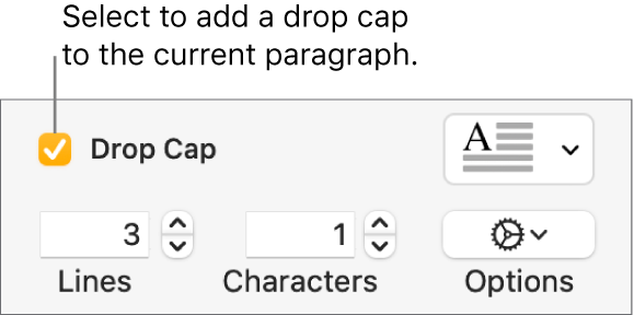 The Drop Cap tick box is selected, and a pop-up menu appears to its right; controls for setting the line height, number of characters, and other options appear below it.