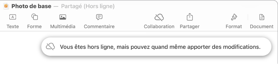 Les boutons en haut de l’écran, avec le bouton Collaboration qui se transforme en un nuage traversé par une ligne diagonale. Une alerte à l’écran indique « Vous êtes hors ligne, mais pouvez quand même apporter des modifications ».