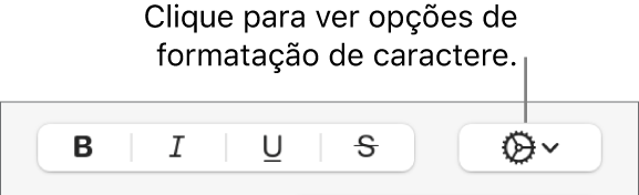 O menu pop-up “Mais Opções de Texto” à direita dos botões Negrito, Itálico, Sublinhado e Tachado.