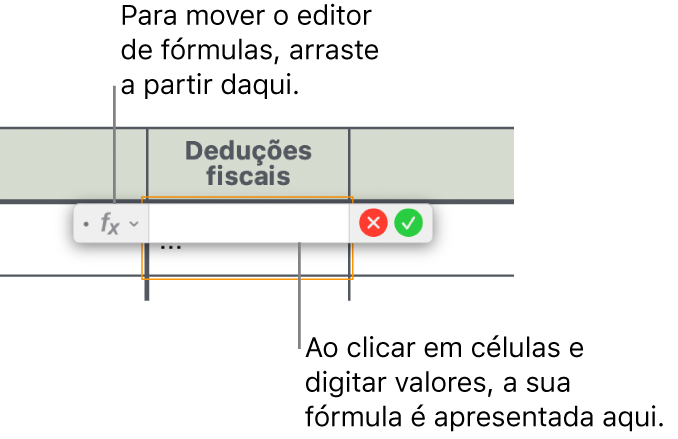 O Editor de fórmulas.