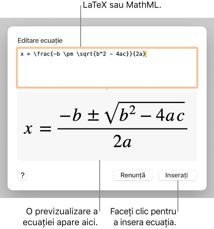 Caseta de dialog Editare ecuație, afișând formula cuadratică scrisă cu ajutorul LaTeX în câmpul Editare ecuație și, dedesubt, o previzualizare a formulei.