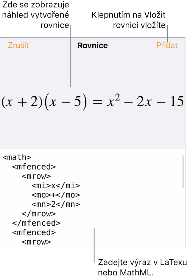 Dialogové okno Rovnice, v němž se zobrazuje zápis rovnice pomocí příkazů jazyka MathML a nad ním náhled výsledného vzorce
