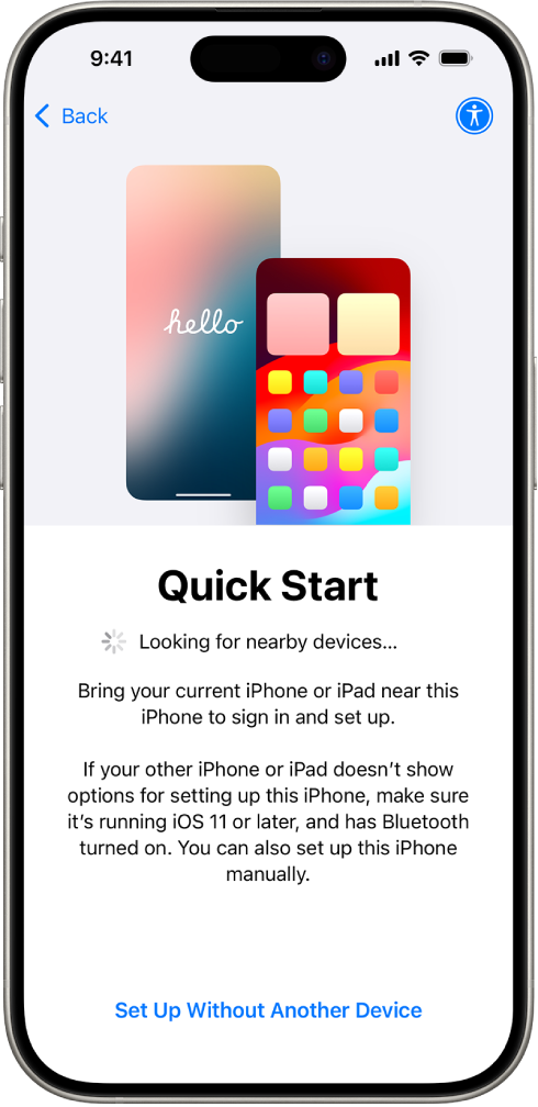 The Quick Start screen, with options to set up your iPhone by bringing it close to another iPhone or iPad, or setting it up without another device.