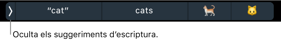 Suggeriments d’escriptura que mostren paraules i emojis, i el botó de l’esquerra per ocultar els suggeriments d’escriptura.