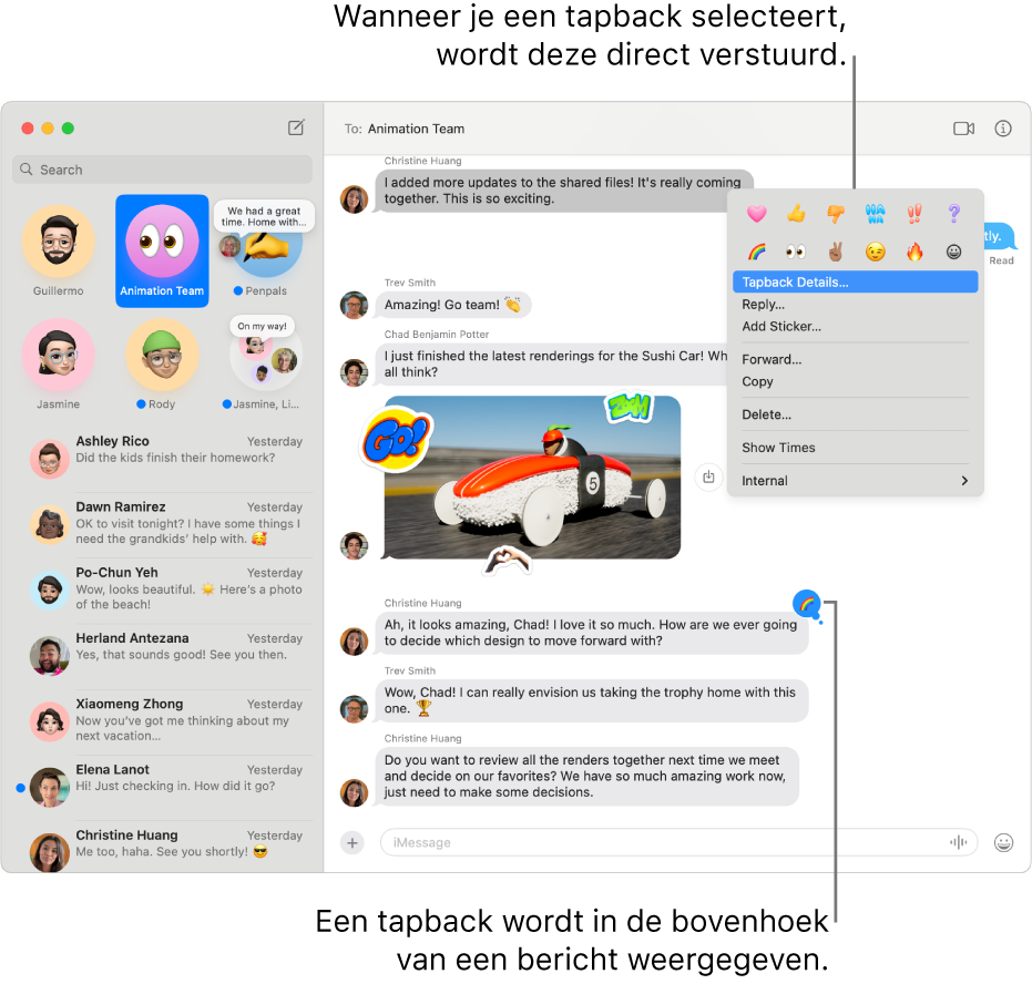 In de bovenhoek van een bericht staat een tapback met een emoji om je reactie op en bericht aan te geven. In een menu worden een aantal tapbackopties weergegeven. De verschillende opties zijn onder meer klassieke tapbacks (een hartje, een duim omhoog, een duim omlaag, Ha Ha, uitroeptekens en een vraagteken) en tapbacks met emoji's.