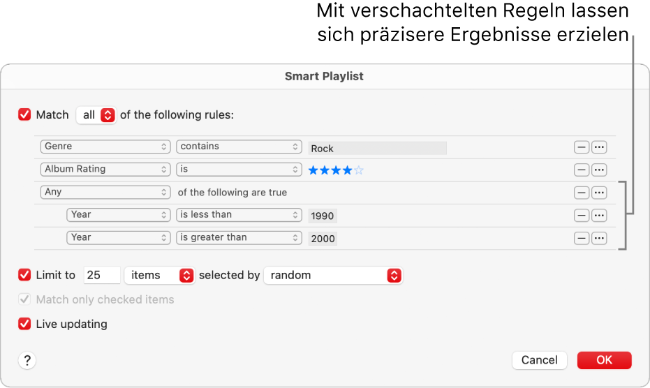 Das Dialogfenster „Intelligente Playlist“: Verwende die Taste „Verschachteln“ auf der rechten Seite, um zusätzliche, verschachtelte Regeln zu erstellen. Mit diesen Regeln erhältst du feinere Ergebnisse.