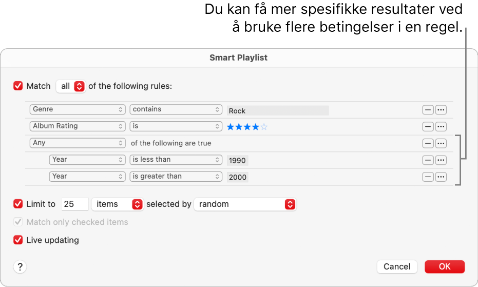 Smart spilleliste-dialogruten: Bruk Nesting-knappen til høyre for å legge til flere nestede regler – slik at du får mer nøyaktige resultater.