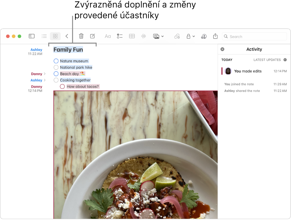 Poznámka se seznamem úkolů zobrazující seznam aktivit rodiny. Změny provedené jiným účastníkem jsou zvýrazněné.