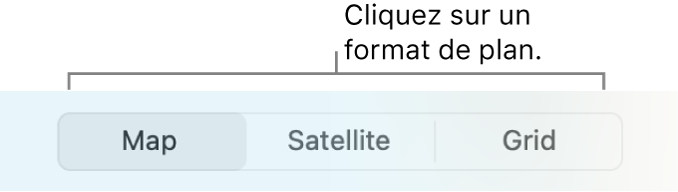 Boutons Plan, Satellite et Grille.