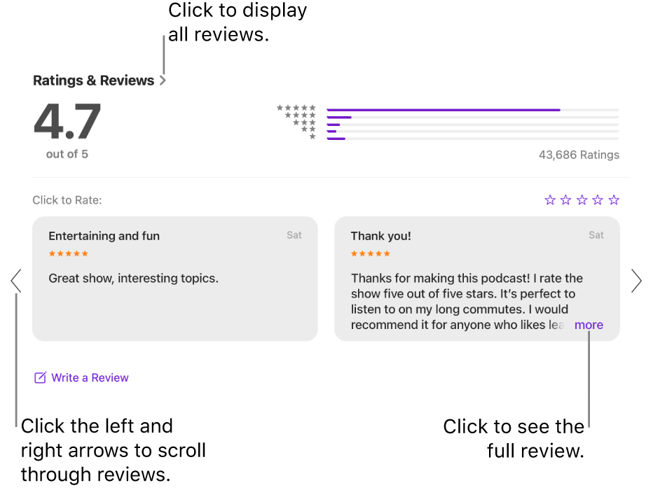 The Ratings & Reviews section for a show in Podcasts. Click the left and right arrows at the edges of the screen to scroll backward or forward. Click “more” to see an entire review.