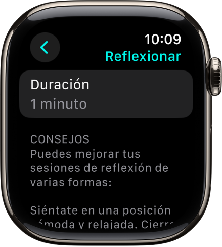 Pantalla de la app Mindfulness con una duración de 1 minuto en la parte superior. Debajo hay consejos para ayudar a mejorar una sesión de reflexión.