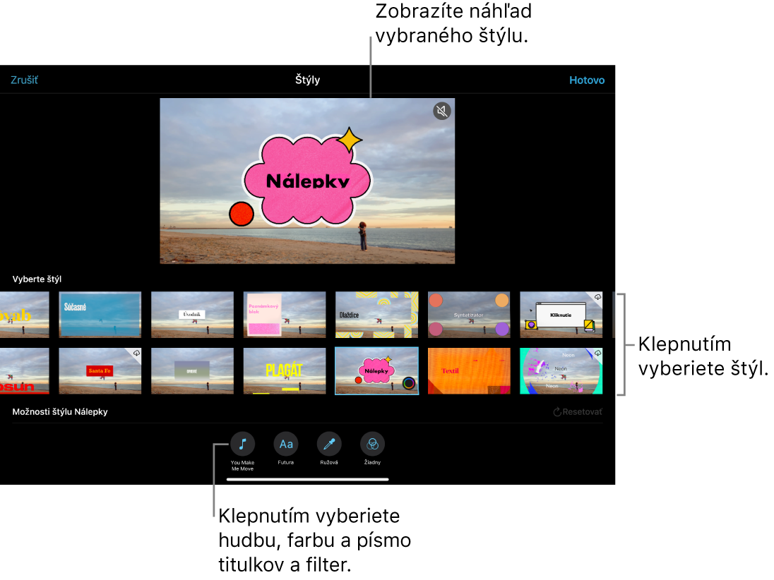 V zobrazovači je náhľad vybraného štýlu a pod ním sú možnosti štýlu. Tlačidlá na pridanie hudby, výber farby a písma titulkov alebo pridanie filtra sú v spodnej časti obrazovky.