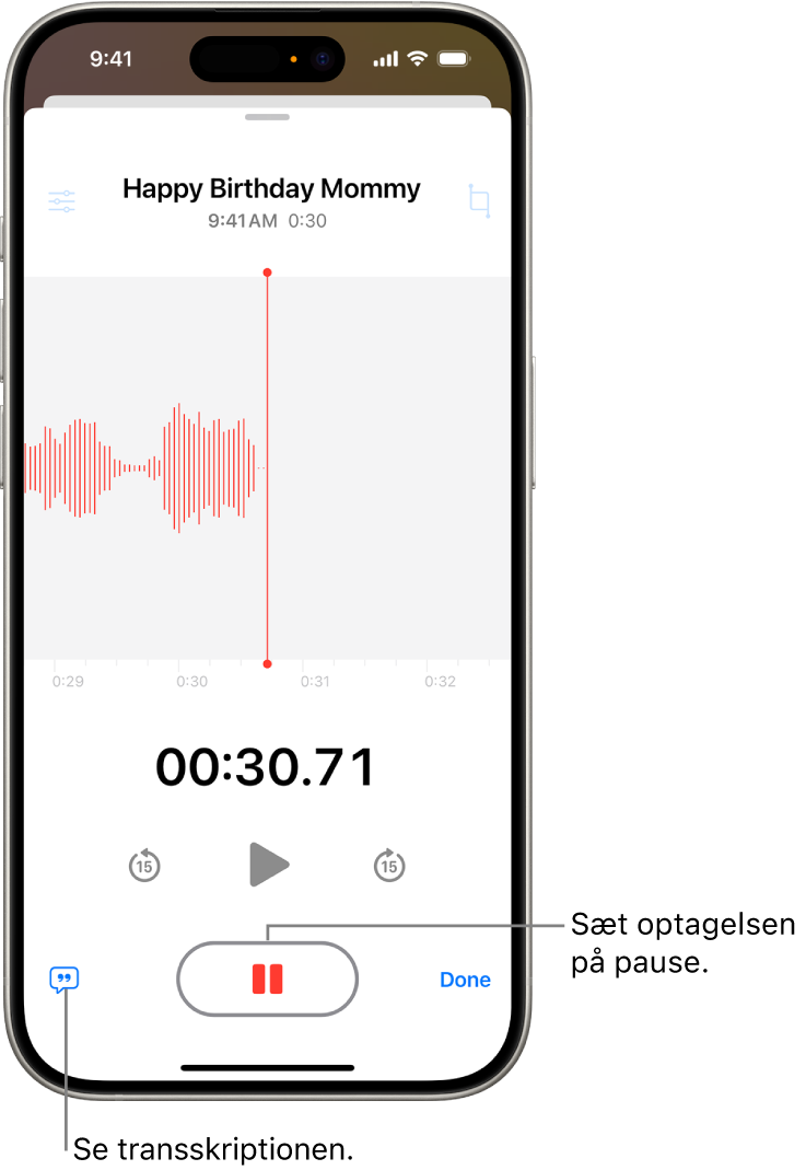 En optagelse af Memoer, der viser en bølgeform til den igangværende optagelse sammen med en tidsindikator og en knap til at sætte optagelsen på pause.