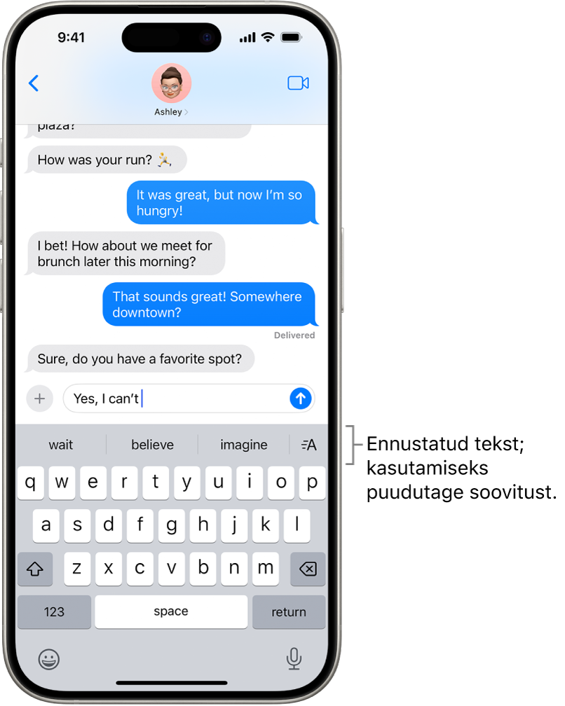 Rakenduses Messages on avatud ekraaniklaviatuur. Tekstiväljale sisestatakse teksti ning klaviatuuri kohal on järgmise sõna ennustatud soovitused.