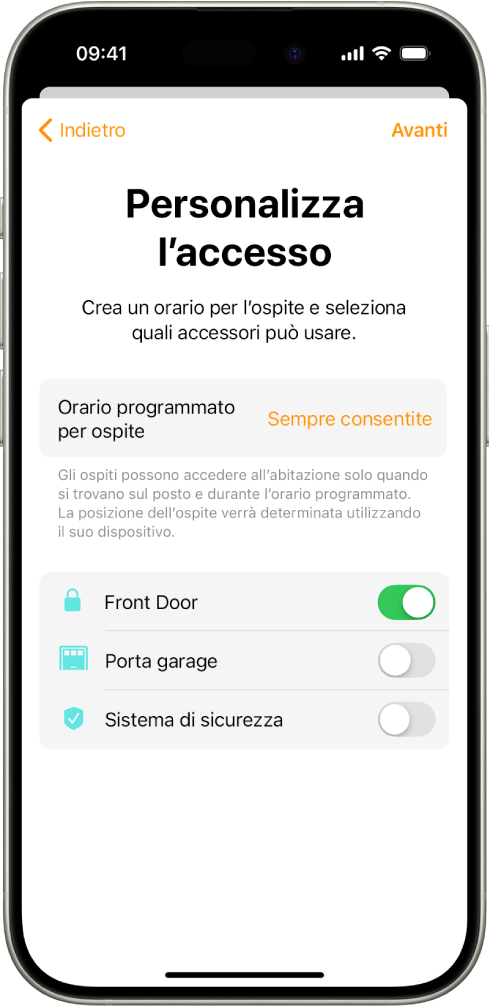 La schermata “Personalizza l’accesso” nell’app Casa. Nella parte superiore dello schermo è presente “Orario programmato per ospite” e sotto sono elencati gli accessori con i rispettivi permessi di accesso.