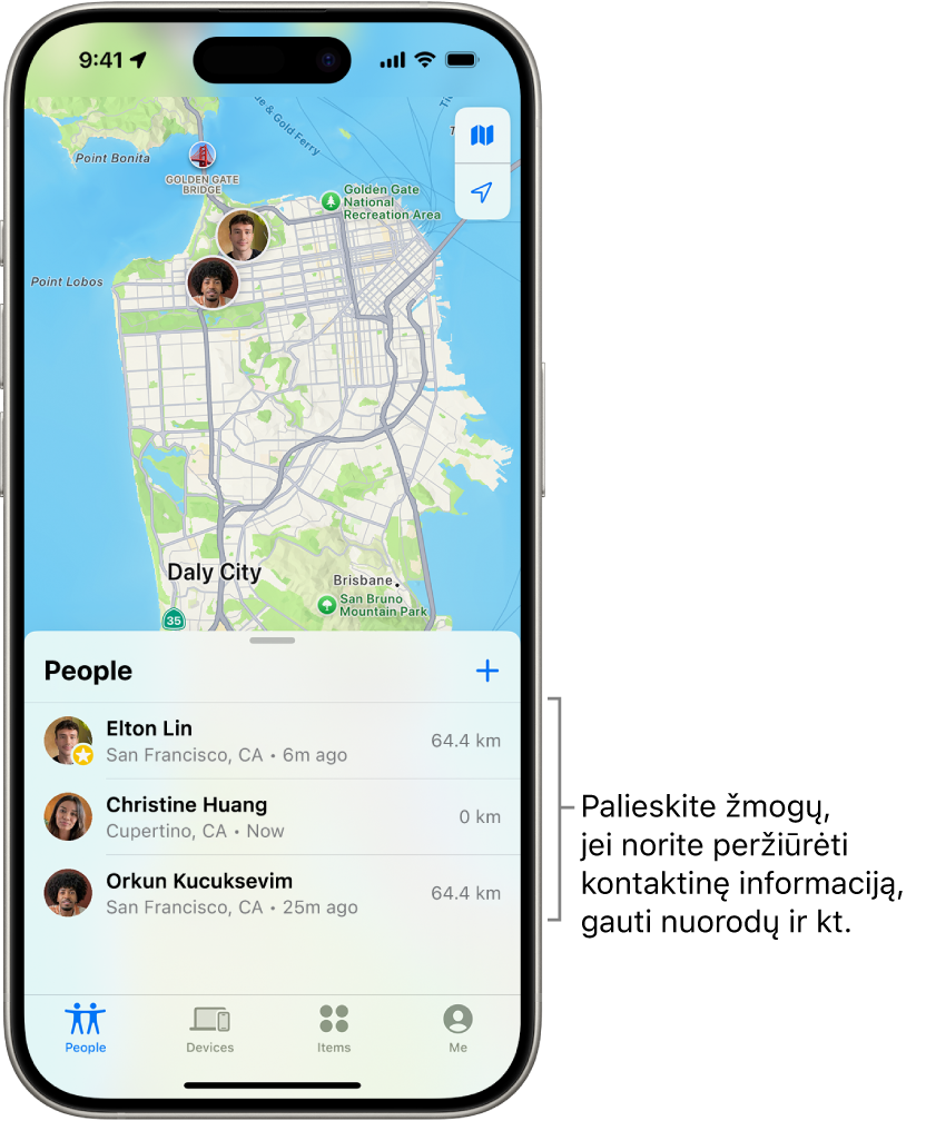 „Lokatorius“ ekranas, atidarytas sąrašas „Žmonės“. Sąraše yra keturi žmonės: Olivia Rico, Dawn Ramirez, Ashley Rico ir Will Rico. Norėdami bendrinti savo vietą, spustelėkite sąrašo „Žmonės“ viršuje esantį mygtuką „Įtraukti“.