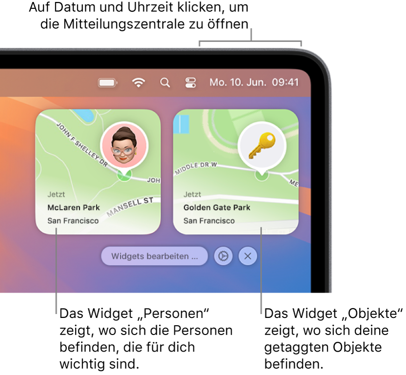 Zwei „Wo ist?“-Widgets: ein Personen-Widget, das den Ort einer Person anzeigt, und ein Widget „Objekte“, das zeigt, wo sich eine Taste befindet. Klicke in der Menüleiste auf Datum und Uhrzeit, um die Mitteilungszentrale zu öffnen.