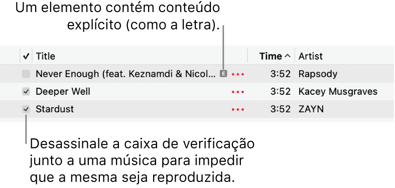 Detalhe da lista de músicas na aplicação Música, com as opções assinaláveis e um símbolo explícito para a primeira música (a indicar que tem conteúdo explícito, tal como a letra). Desassinale a opção junto a uma música para que não seja reproduzida.