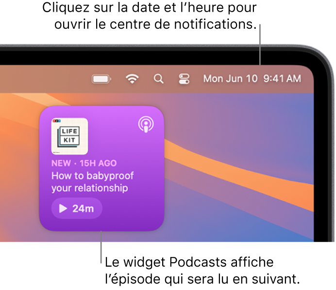 Le widget File d’attente de l’app Podcasts affichant un épisode à reprendre. Cliquez sur la date et l’heure dans la barre des menus pour ouvrir le centre de notifications et personnaliser les widgets.