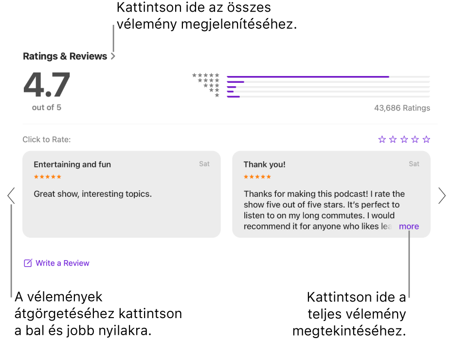 Egy műsor Értékelések és vélemények szakasza a Podcastokban. Előre vagy vissza történő görgetéshez kattintson a képernyő szélein található bal és jobb nyilakra. Kattintson a „Továbbiak” gombra a teljes vélemény megtekintéséhez.