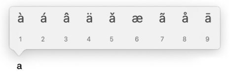 Le menu d’accents pour la lettre « a », avec huit variantes de la lettre.