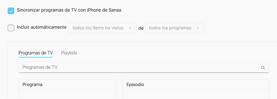 La casilla “Sincronizar series con [dispositivo]” está seleccionada. Debajo, la casilla “Incluir automáticamente” también está seleccionada. En los menús desplegables correspondientes, se seleccionan “todos los no vistos” y “todos los programas”.