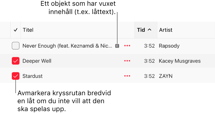 Detalj från låtlistan i Apple Music-appen med kryssrutorna och en symbol för vuxet innehåll för den första låten (som visar att låten har vuxet innehåll). Hindra att en låt spelas upp genom att avmarkera kryssrutan bredvid låten.